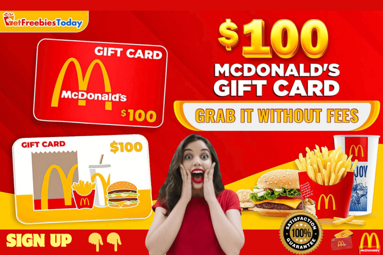 McDonald’s $100 Gift Samples For You!!